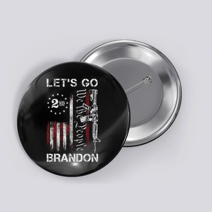 Gun American Flag Patriots Let's Go Brandon 2nd Amendment Button