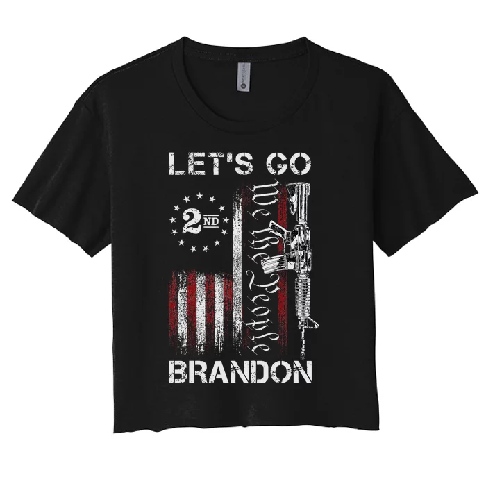 Gun American Flag Patriots Let's Go Brandon 2nd Amendment Women's Crop Top Tee