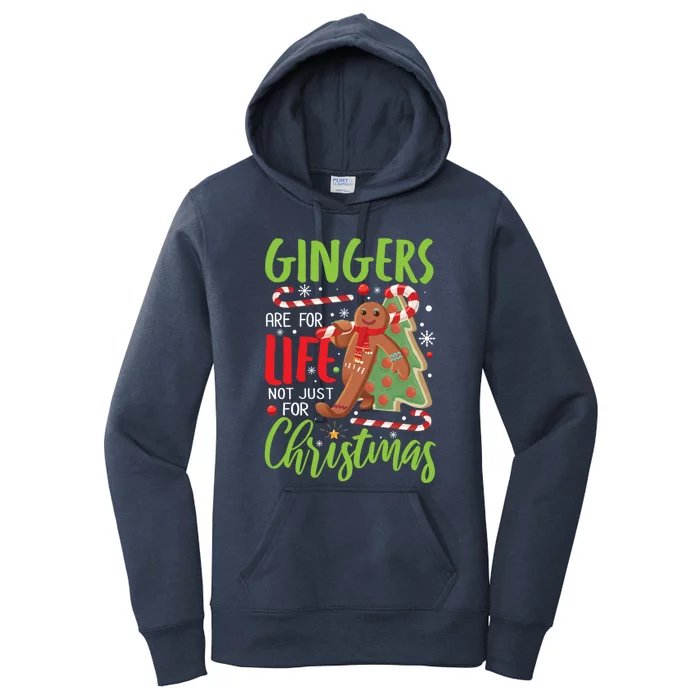 Gingers Are For Life Not Just For Christmas Funny Baker Gift Women's Pullover Hoodie