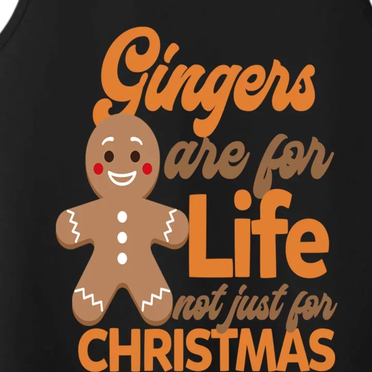 Gingers Are For Life Not Just For Christmas Gift Performance Tank