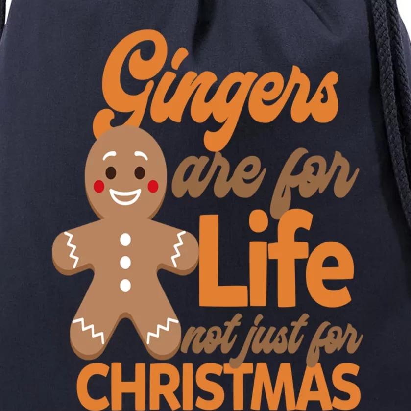 Gingers Are For Life Not Just For Christmas Gift Drawstring Bag