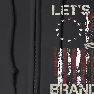 Gun American Flag Patriots Lets Go Brandon Full Zip Hoodie