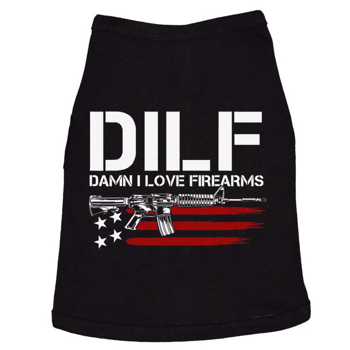 Gun American Flag DILF Damn I Love Firearms Doggie Tank