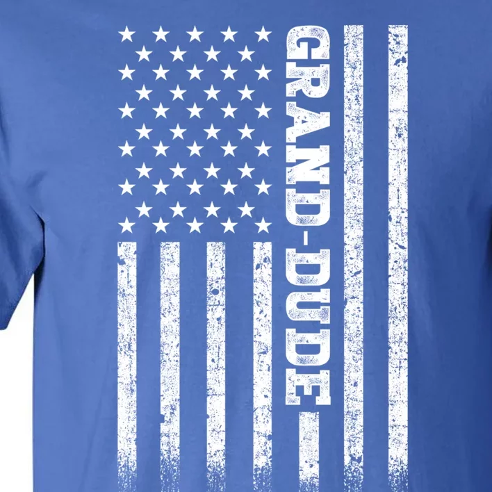 Granddude American Flag Great Gift Tall T-Shirt