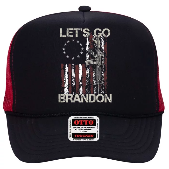 Gun American Flag Patriots LetS Go Brandon Gift High Crown Mesh Trucker Hat