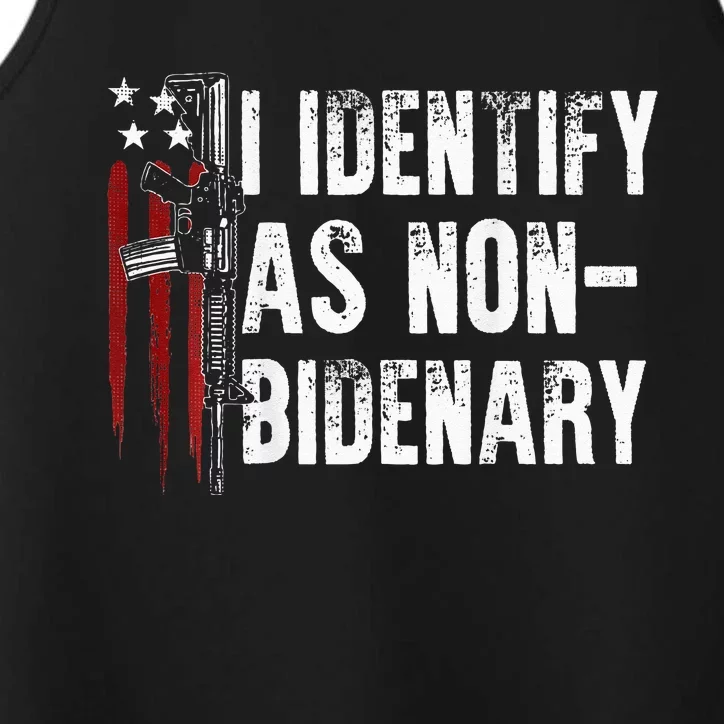 Gun American Flag I Identify As Non Bidenary Performance Tank