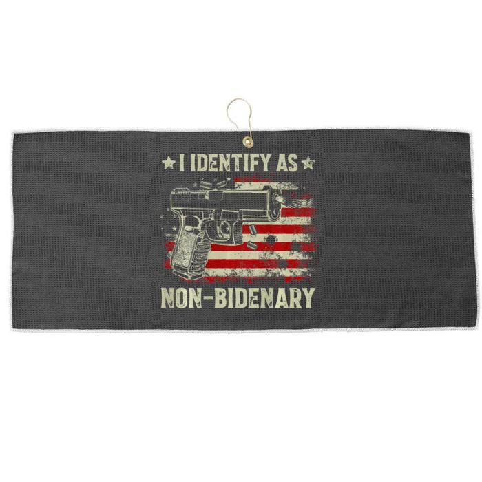 Gun American Flag Funny I Identify As Non Bidenary Large Microfiber Waffle Golf Towel