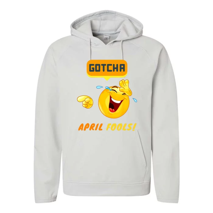 Gotcha April Fools Day Funny Prank Silly Dad Jokes Performance Fleece Hoodie