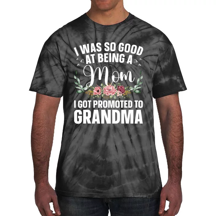 Grandma Art For Mom Women Grandmother Promoted To Grandma Tie-Dye T-Shirt