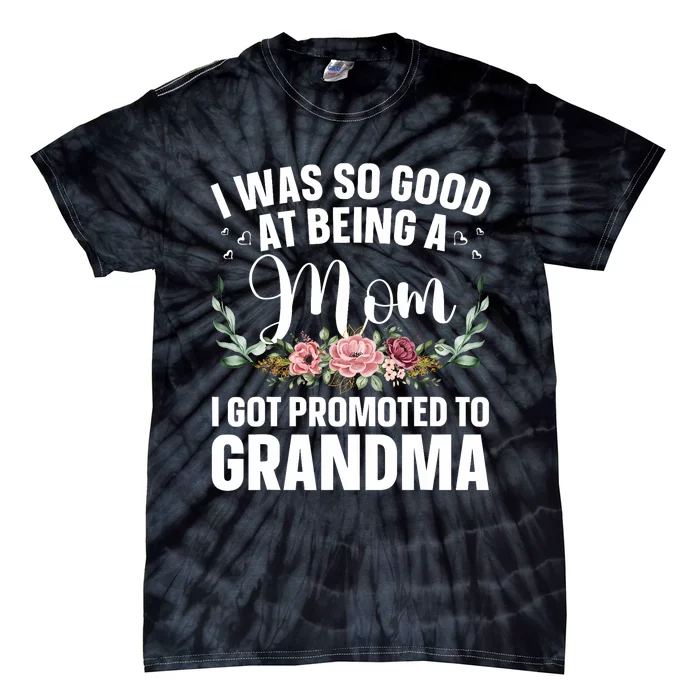 Grandma Art For Mom Women Grandmother Promoted To Grandma Tie-Dye T-Shirt