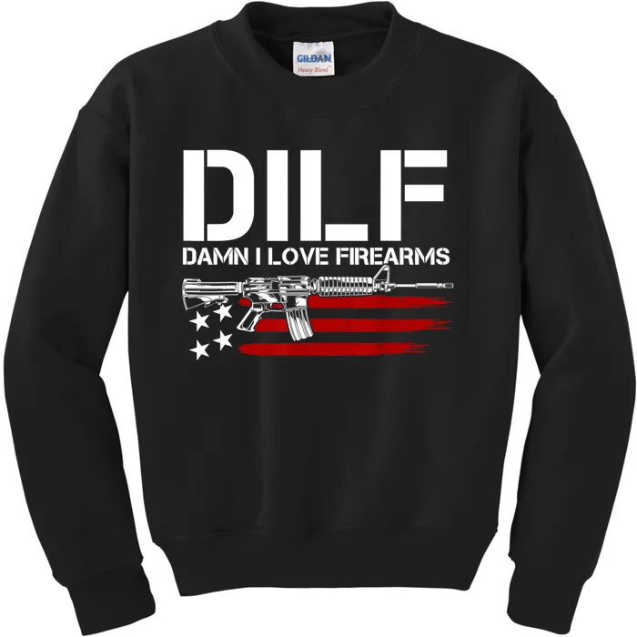 Gun American Flag DILF Damn I Love Firearms Kids Sweatshirt