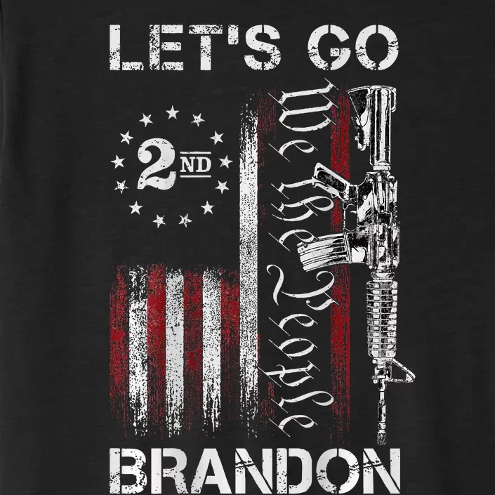 Gun American Flag Patriots LetS Go Brandon ChromaSoft Performance T-Shirt