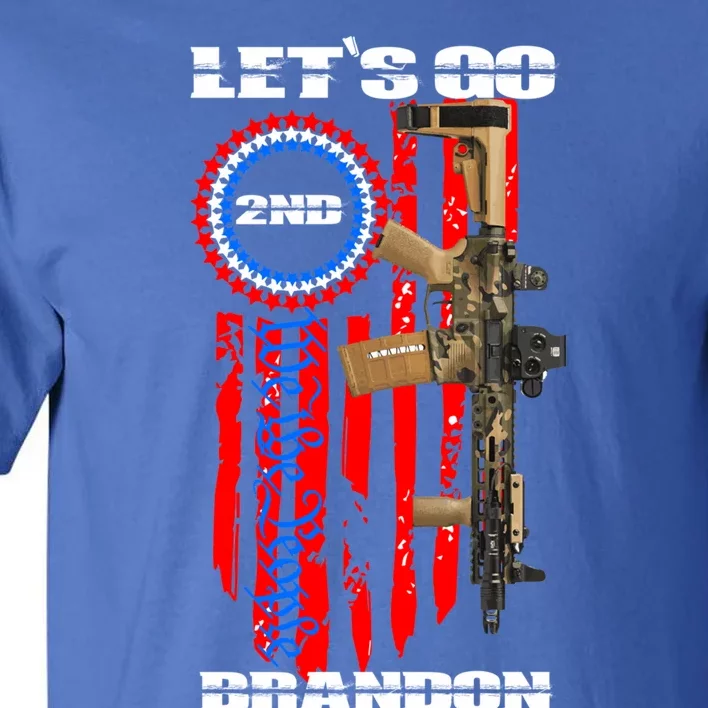 Gun American Flag Patriot LetS Go Brandon 2nd Adt Cool Gift Tall T-Shirt