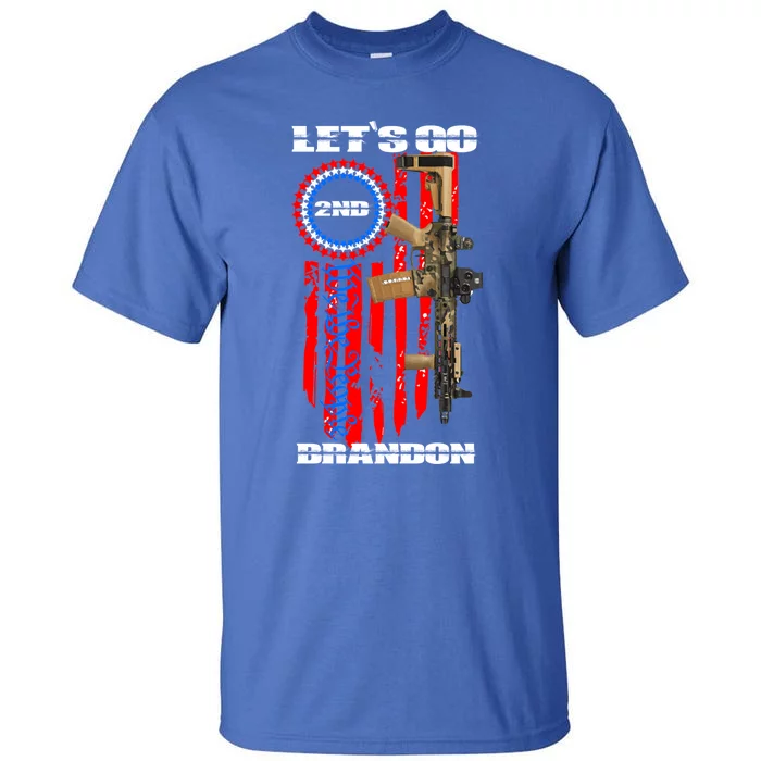 Gun American Flag Patriot LetS Go Brandon 2nd Adt Cool Gift Tall T-Shirt