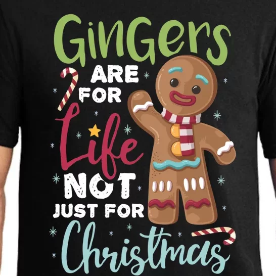 Gingers Are For Life Not Just For Christmas Pajama Set