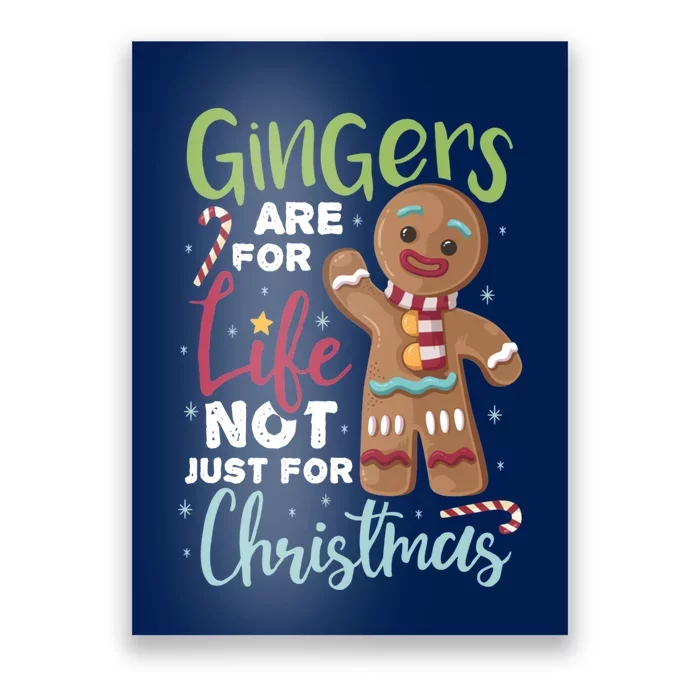 Gingers Are For Life Not Just For Christmas Poster