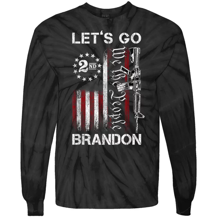 Gun American Flag Patriots Lets Go Brandon Tie-Dye Long Sleeve Shirt