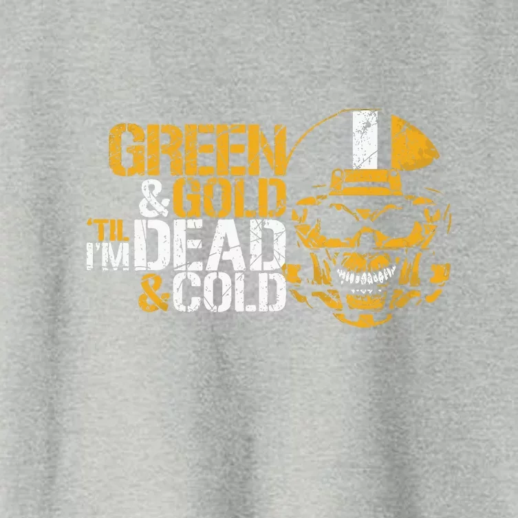 Green And Gold 'Til I'm Dead And Cold Packers Unisex TShirt Women's Crop Top Tee