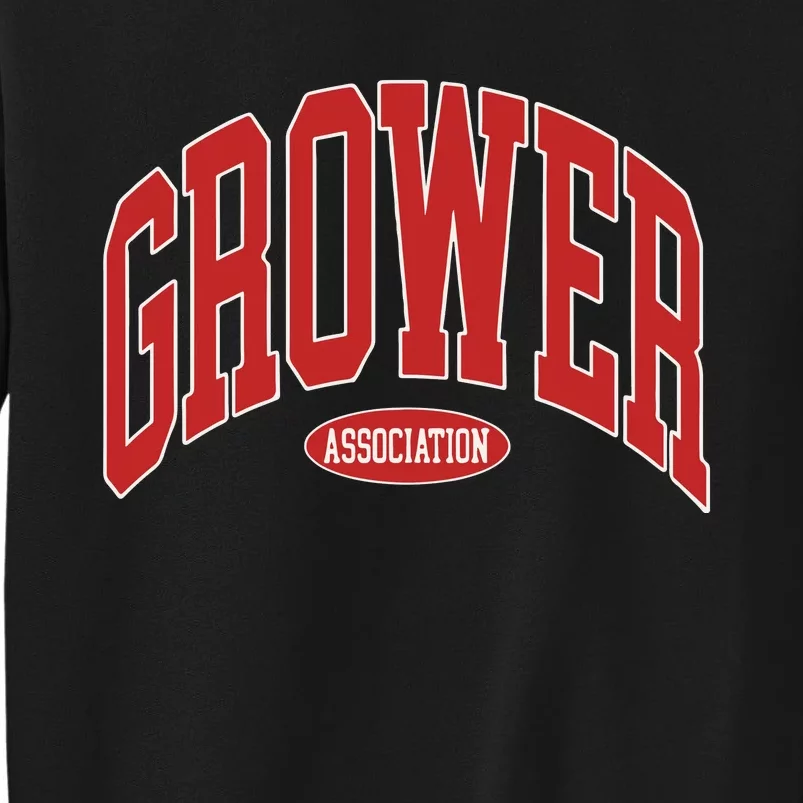 Grower Association Tall Sweatshirt