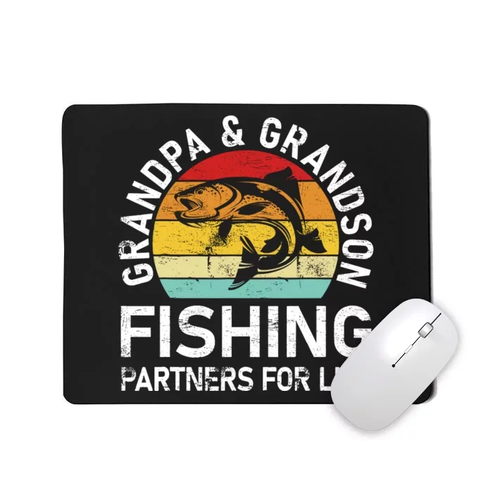 Grandpa And Grandson Fishing Partners For Life Fisherman Mousepad