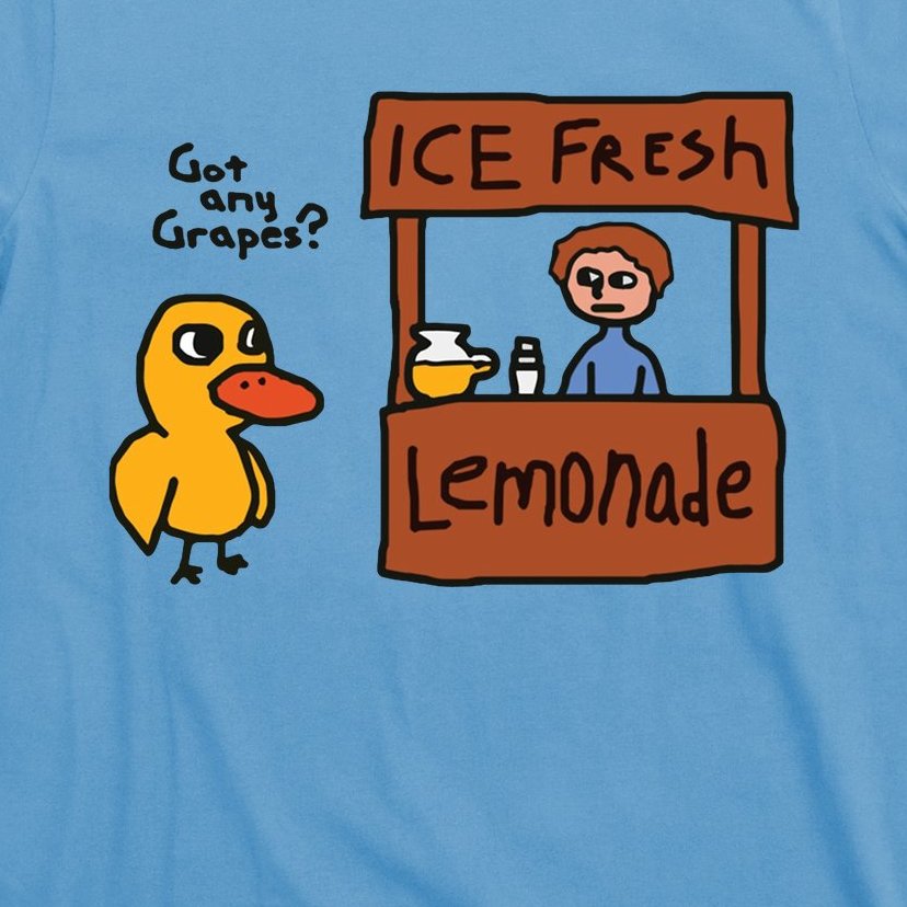 Got Any Grapes Duck Song Lemonade T-Shirt | TeeShirtPalace
