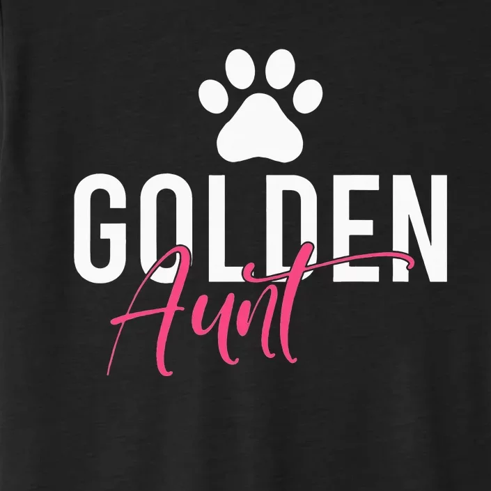 Golden Aunt Golden Retriever Aunt ChromaSoft Performance T-Shirt