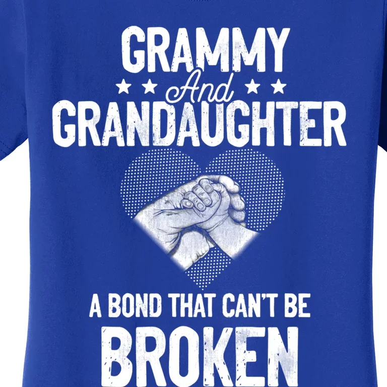 Grammy And Granddaughter A Bond That Can't Be Broken Gift Women's T-Shirt