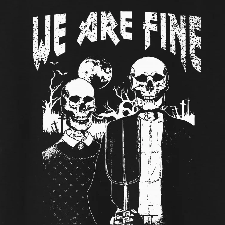 Goth Art Grunge American Gothic Style We Are Fine Occult Women's Crop Top Tee