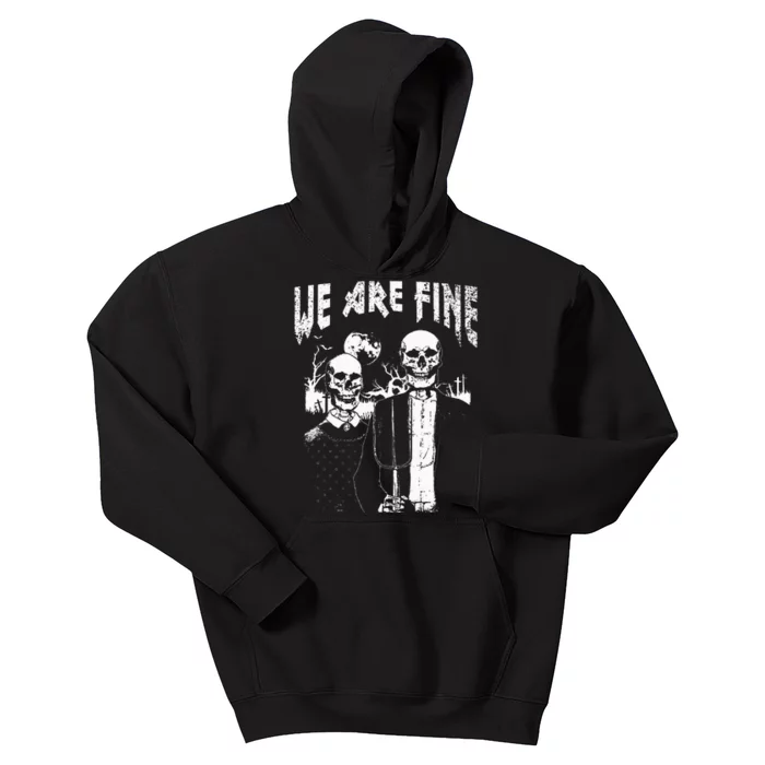 Goth Art Grunge American Gothic Style We Are Fine Occult Kids Hoodie