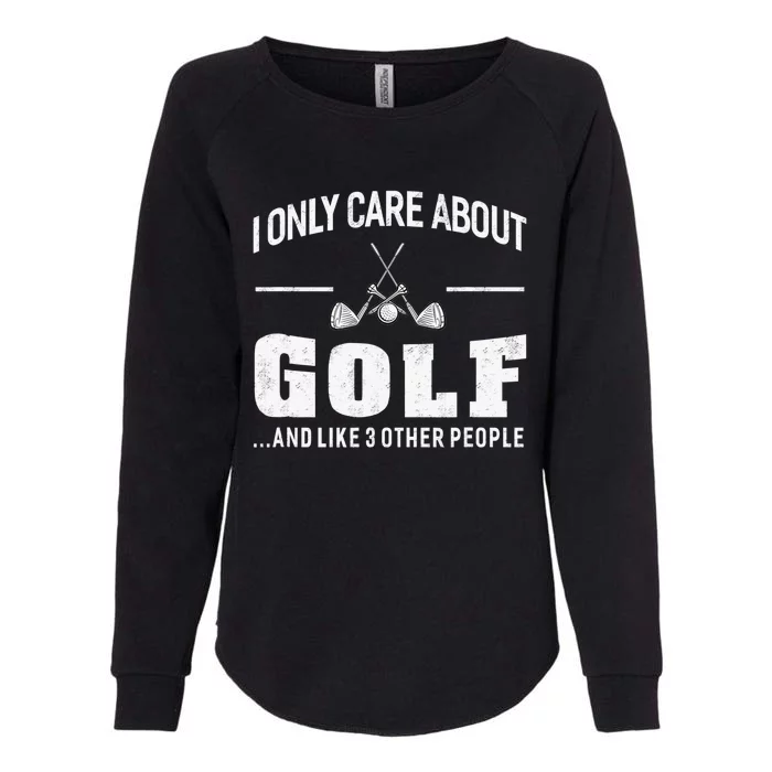 Golf Apparel Golf Club Funny Joke Outdoor Sport Womens California Wash Sweatshirt