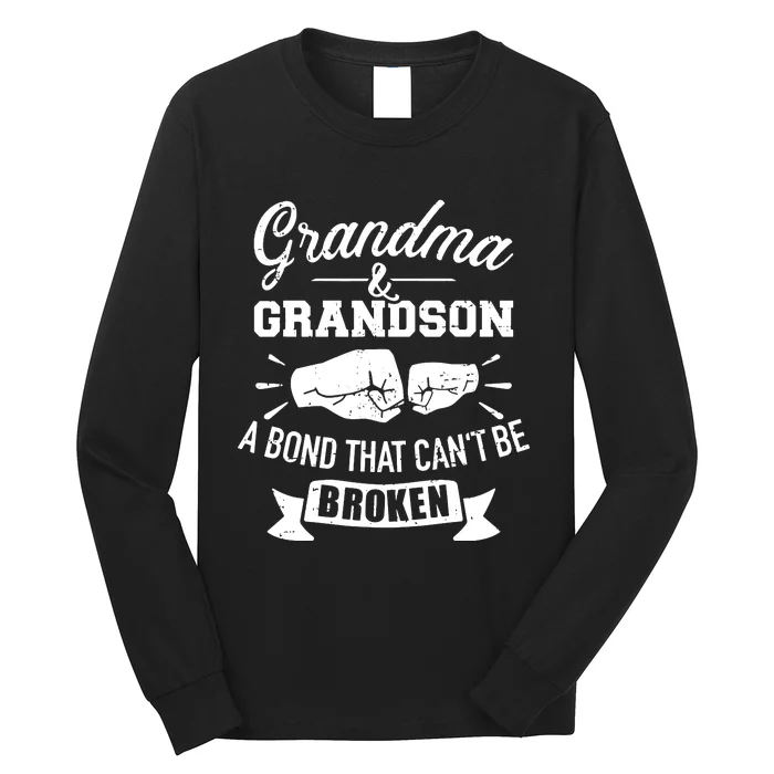 Grandma And Grandson Bond That CanT Be Broken Long Sleeve Shirt