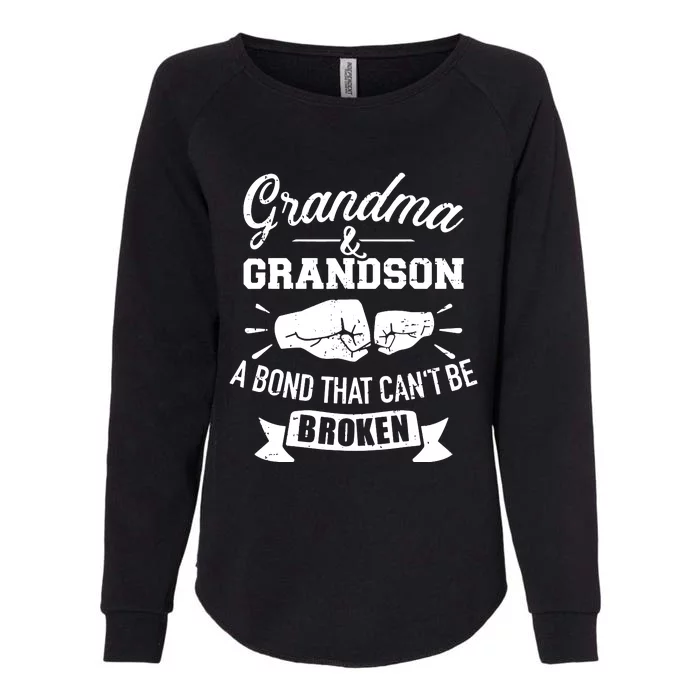 Grandma And Grandson Bond That CanT Be Broken Womens California Wash Sweatshirt