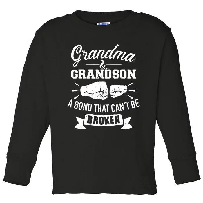 Grandma And Grandson Bond That CanT Be Broken Toddler Long Sleeve Shirt