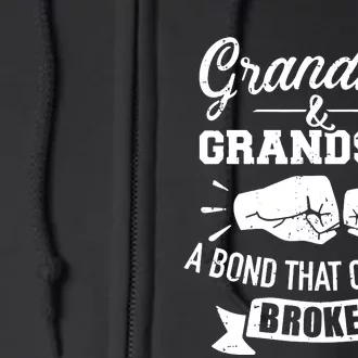 Grandma And Grandson Bond That CanT Be Broken Full Zip Hoodie