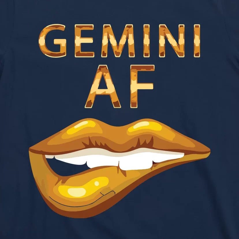 Gemini Af Gold Sexy Lip Birthday Gift T-Shirt