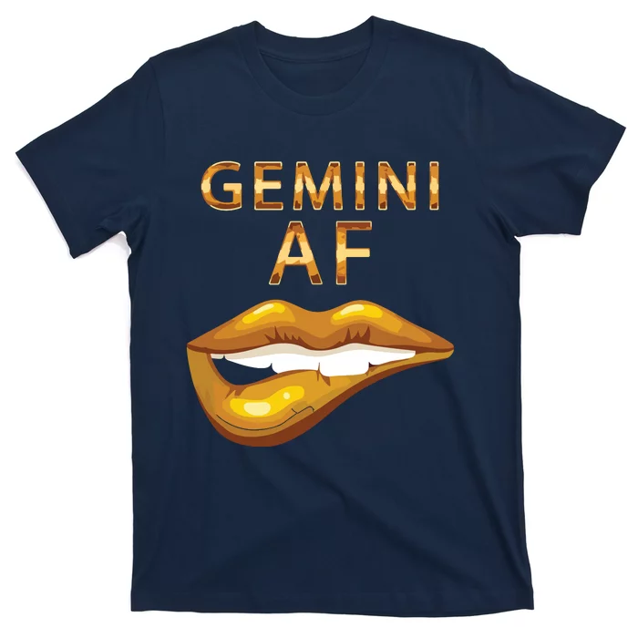 Gemini Af Gold Sexy Lip Birthday Gift T-Shirt