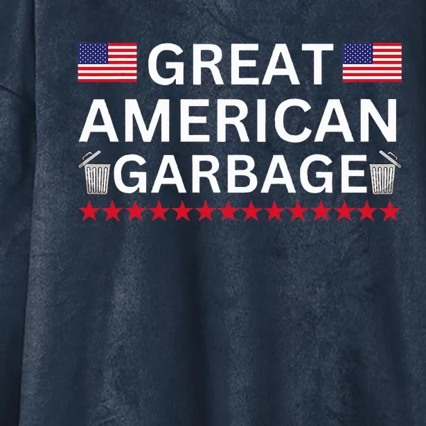 Great American Garbage Support Election Hooded Wearable Blanket