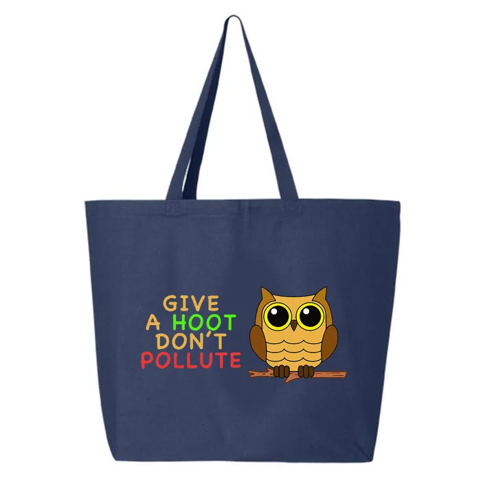 Give A Hoot Don't Pollute Earth Day Gifts, Save Animals 25L Jumbo Tote