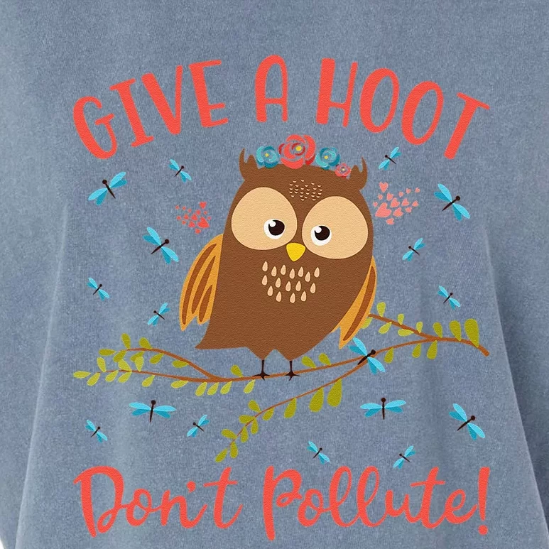 Give A Hoot Don't Pollute Owl Earth Day Gift Garment-Dyed Women's Muscle Tee