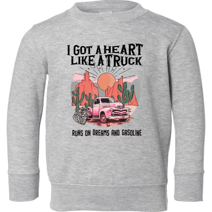 Got A Heart Like A Truck Country Toddler Sweatshirt