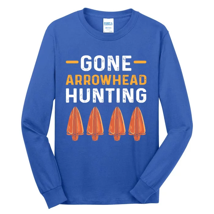 Gone Arrowhead Hunting Arrowhead Collecting Gift Tall Long Sleeve T-Shirt