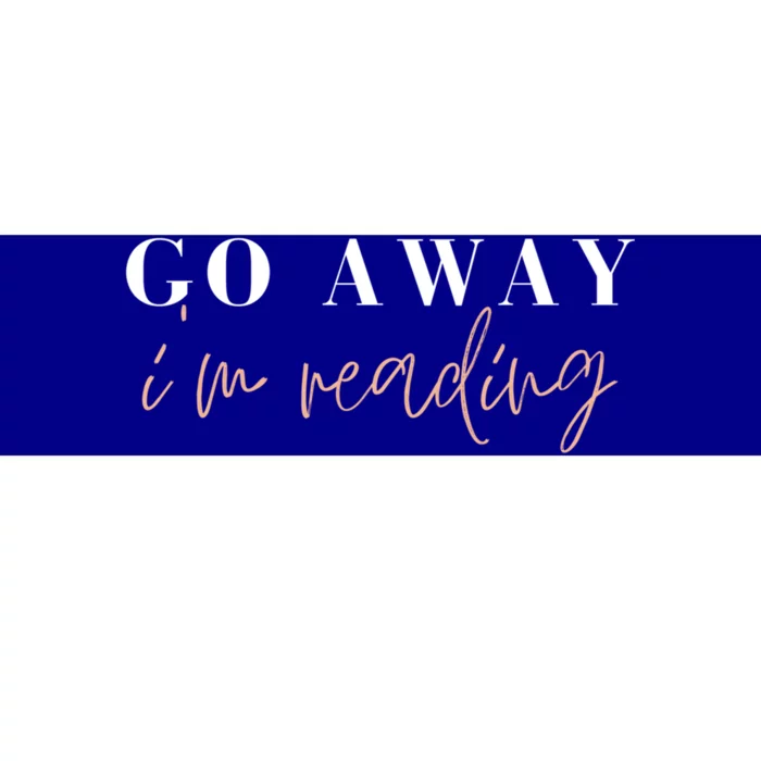 Go Away I'm Reading Bookworm Graphic Gift Bumper Sticker