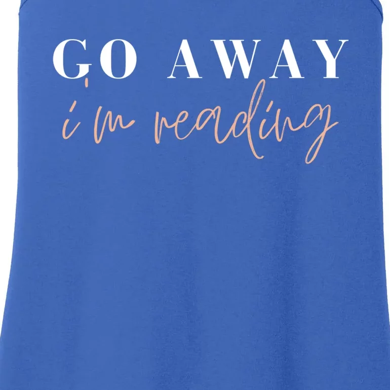 Go Away I'm Reading Bookworm Graphic Gift Ladies Essential Tank