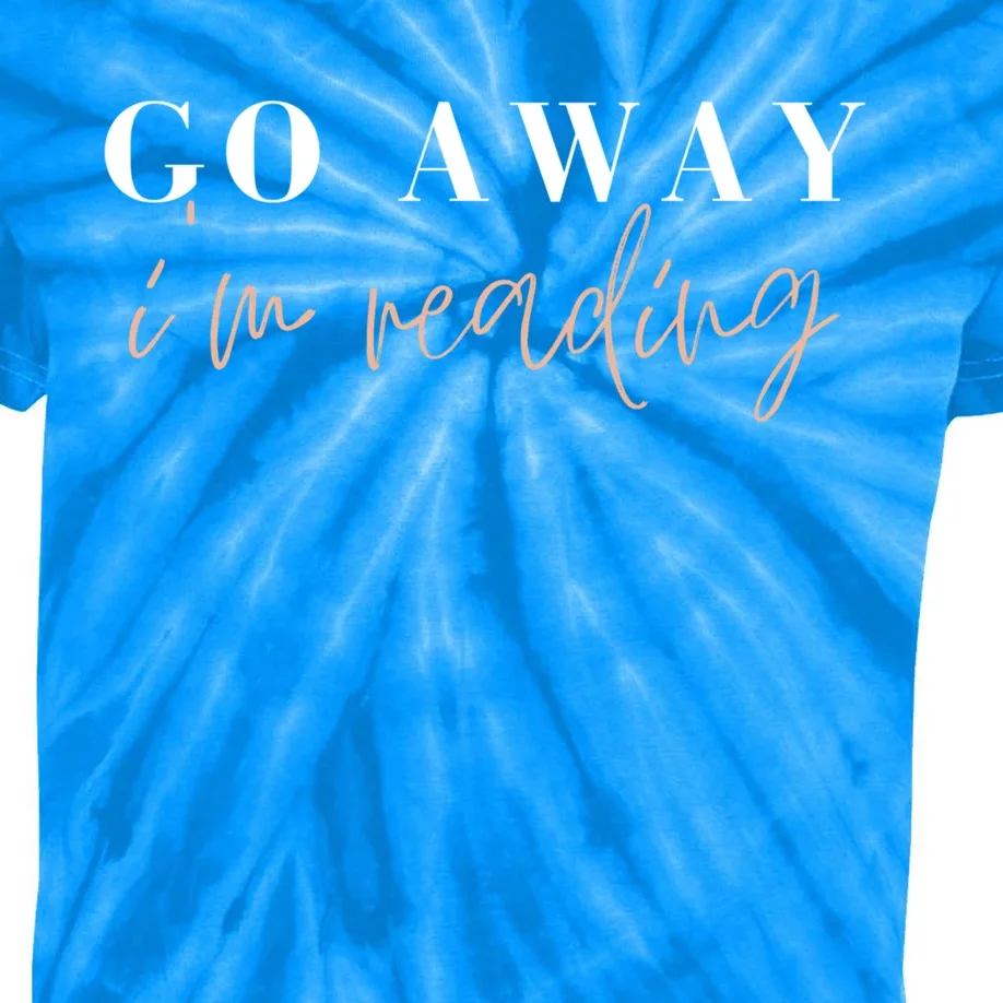 Go Away I'm Reading Bookworm Graphic Gift Kids Tie-Dye T-Shirt