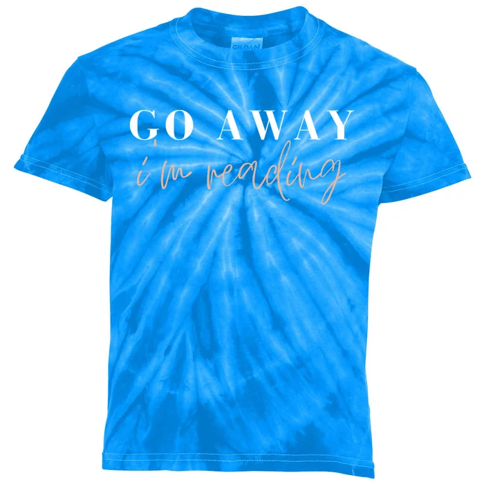 Go Away I'm Reading Bookworm Graphic Gift Kids Tie-Dye T-Shirt