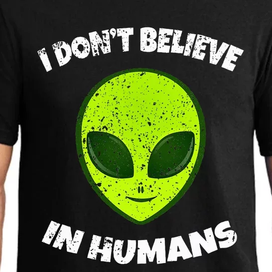 Green Alien I DonT Believe In Humans Pajama Set