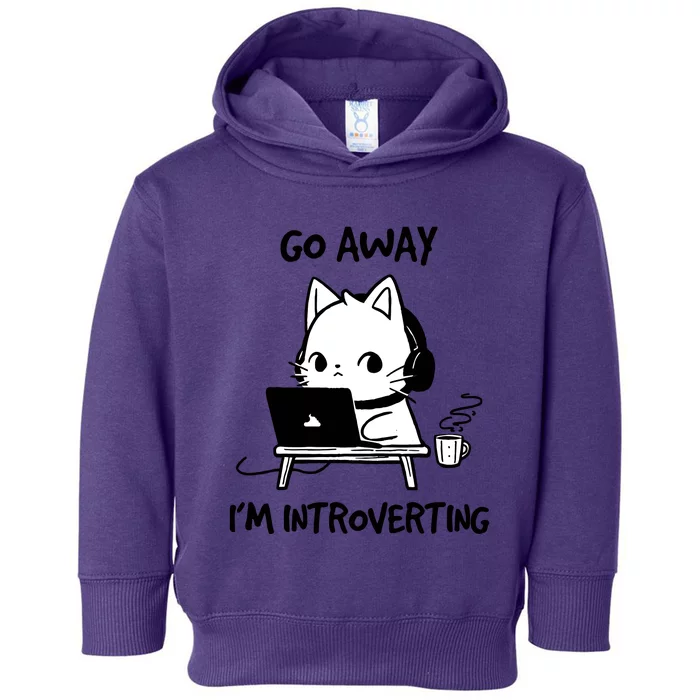 Go Away IM Introverting Funny Cat Design Toddler Hoodie