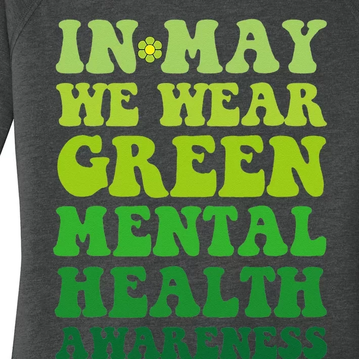 Groovy awareness In May We Wear Green Mental Health awarenes Women's Perfect Tri Tunic Long Sleeve Shirt