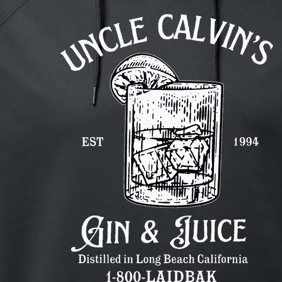 Gin And Juice Est 1994 Distilled In Long Beach California Performance Fleece Hoodie