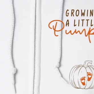 Growing A Little Pumpkin Fall Maternity Thanksgiving Baby Full Zip Hoodie